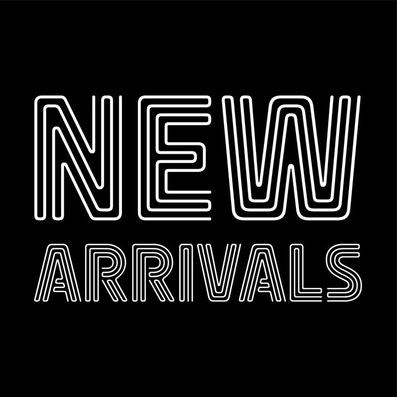 NEW ARRIVALS